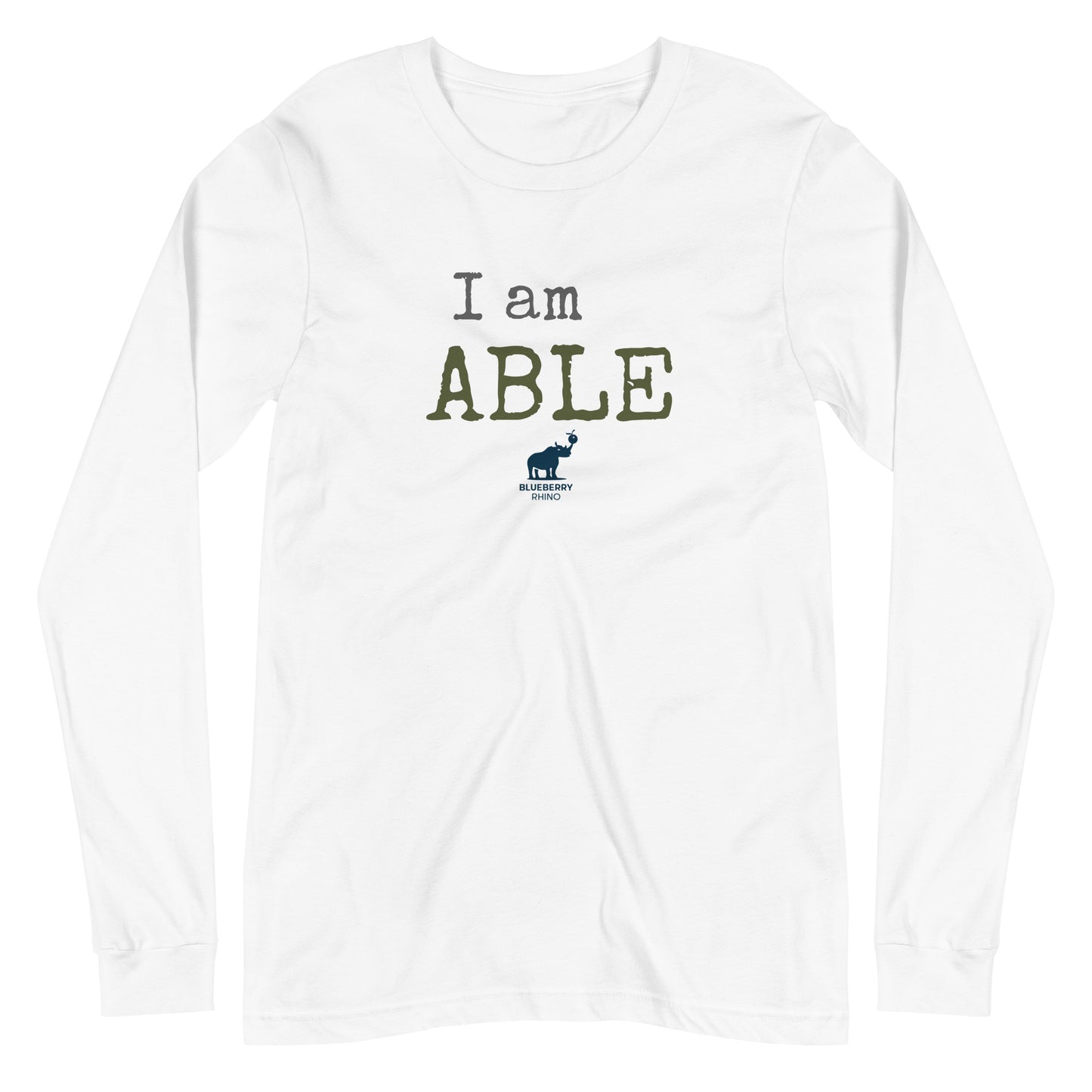 I am ABLE - Unisex Long Sleeve Tee