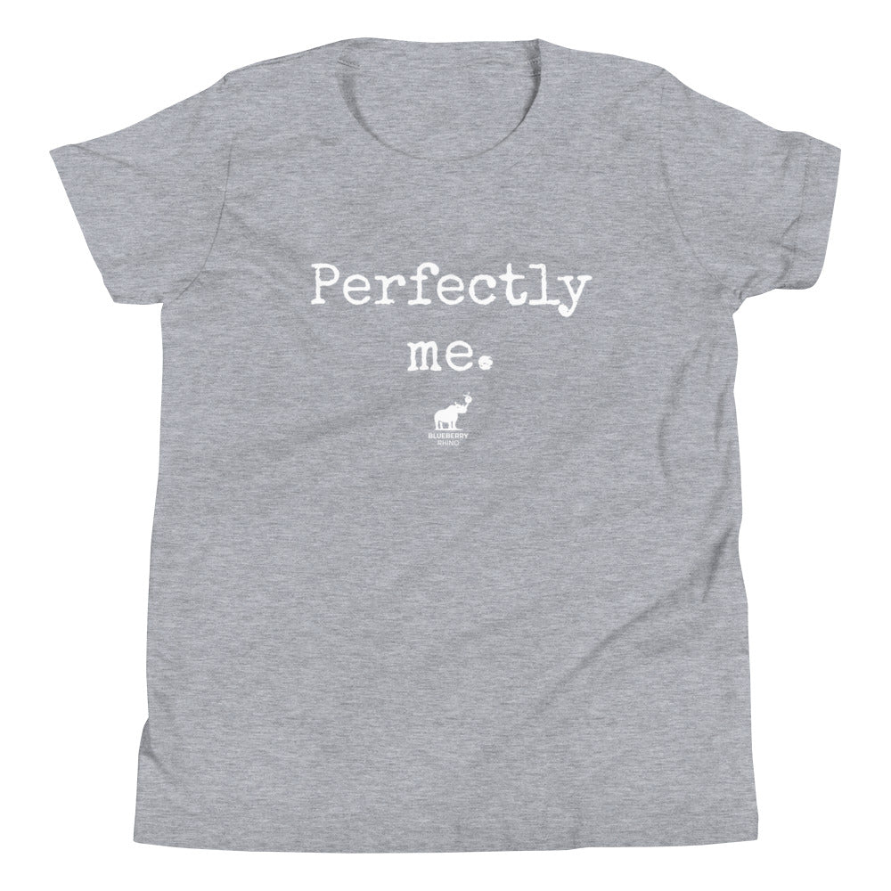 Perfectly Me - Youth Short Sleeve T-Shirt