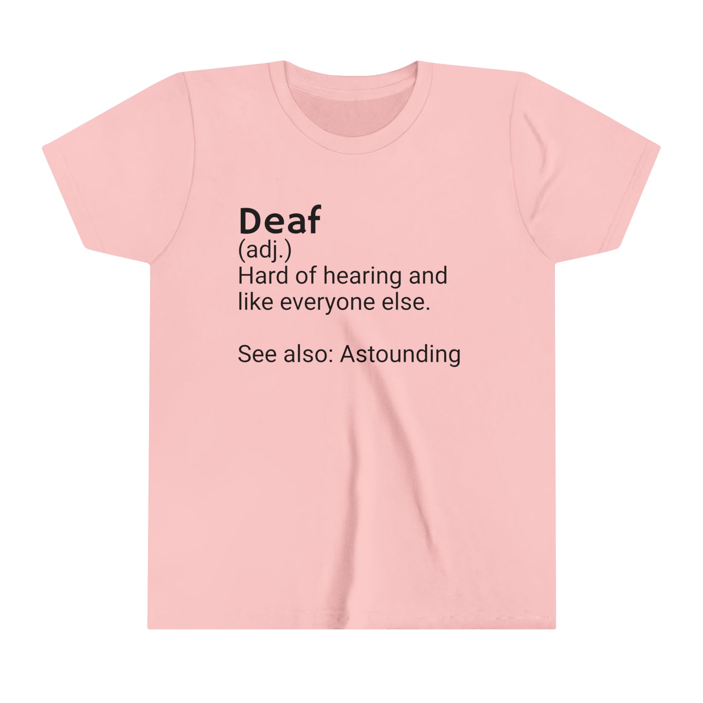 Youth DEAF definitionTee