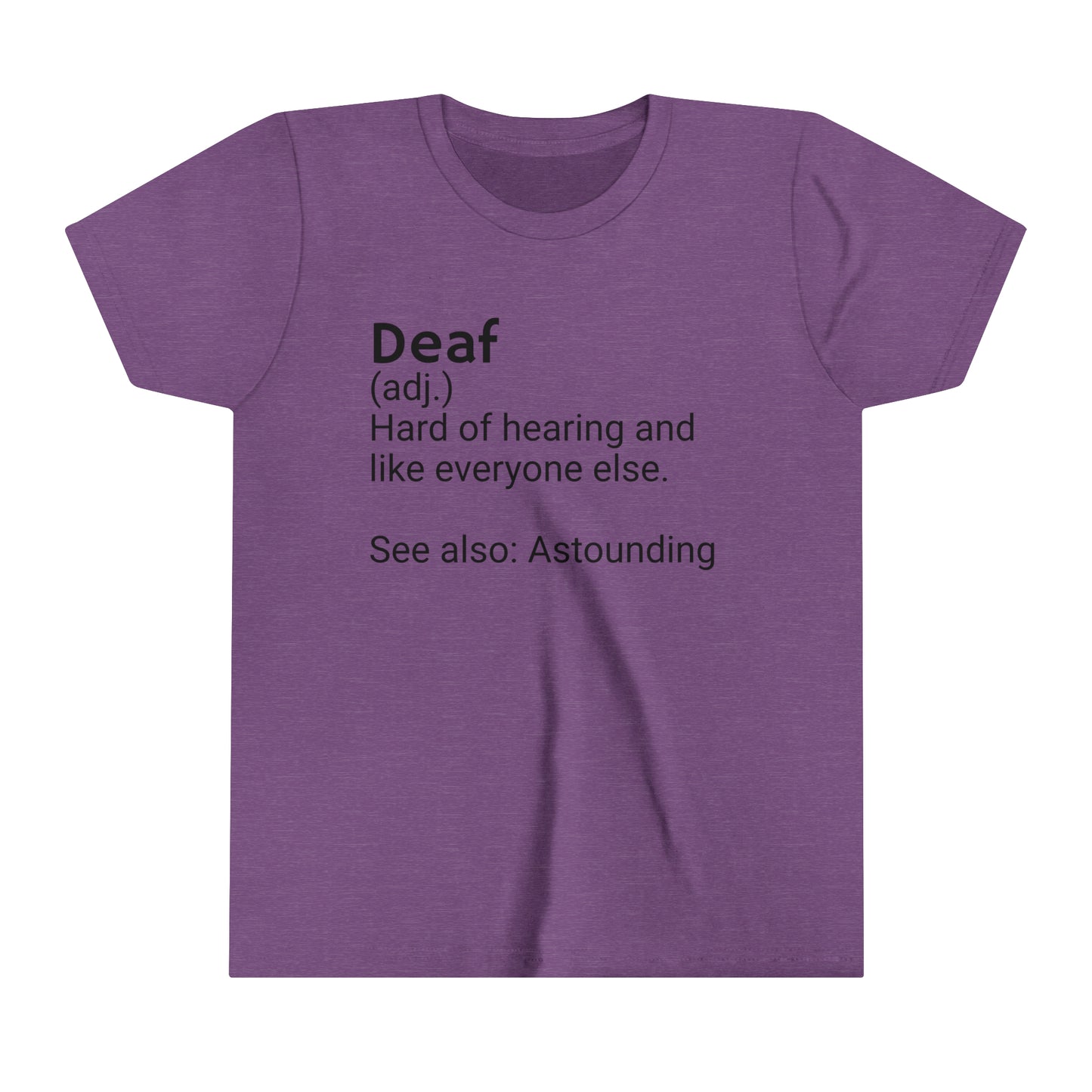 Youth DEAF definitionTee