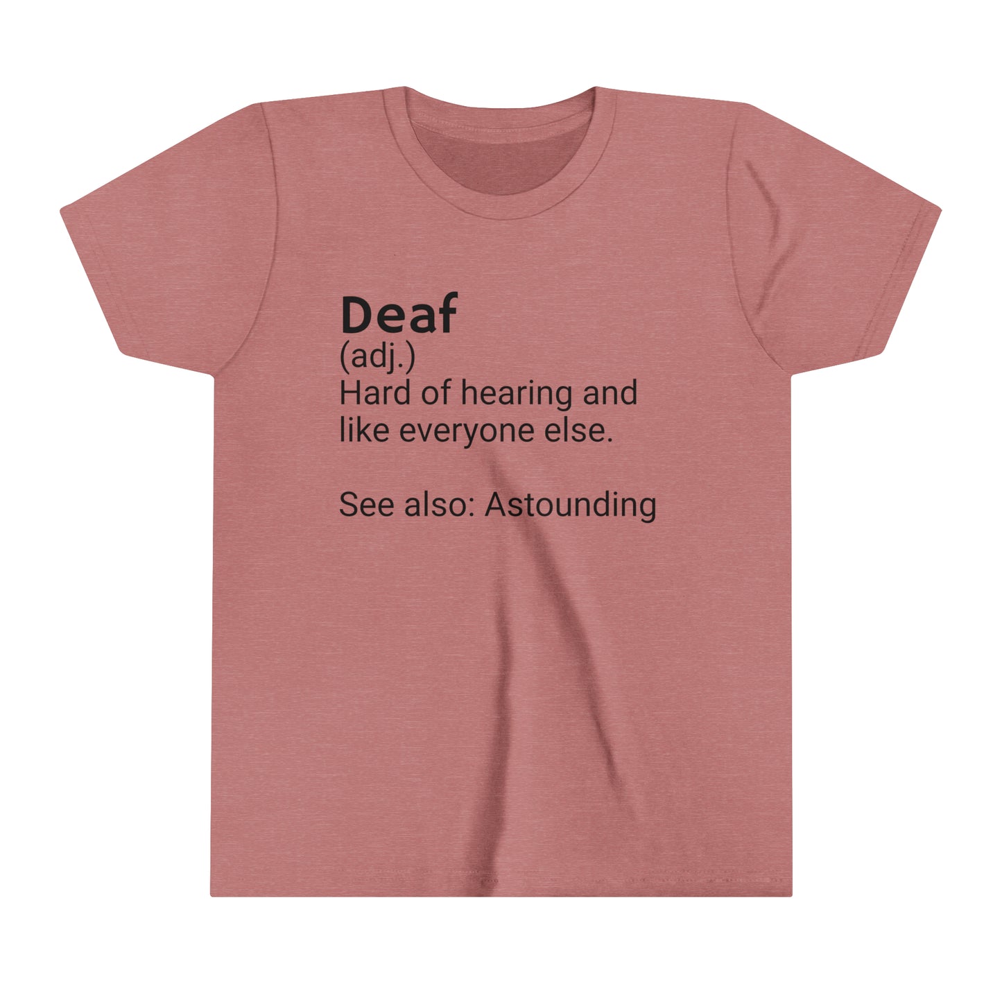 Youth DEAF definitionTee