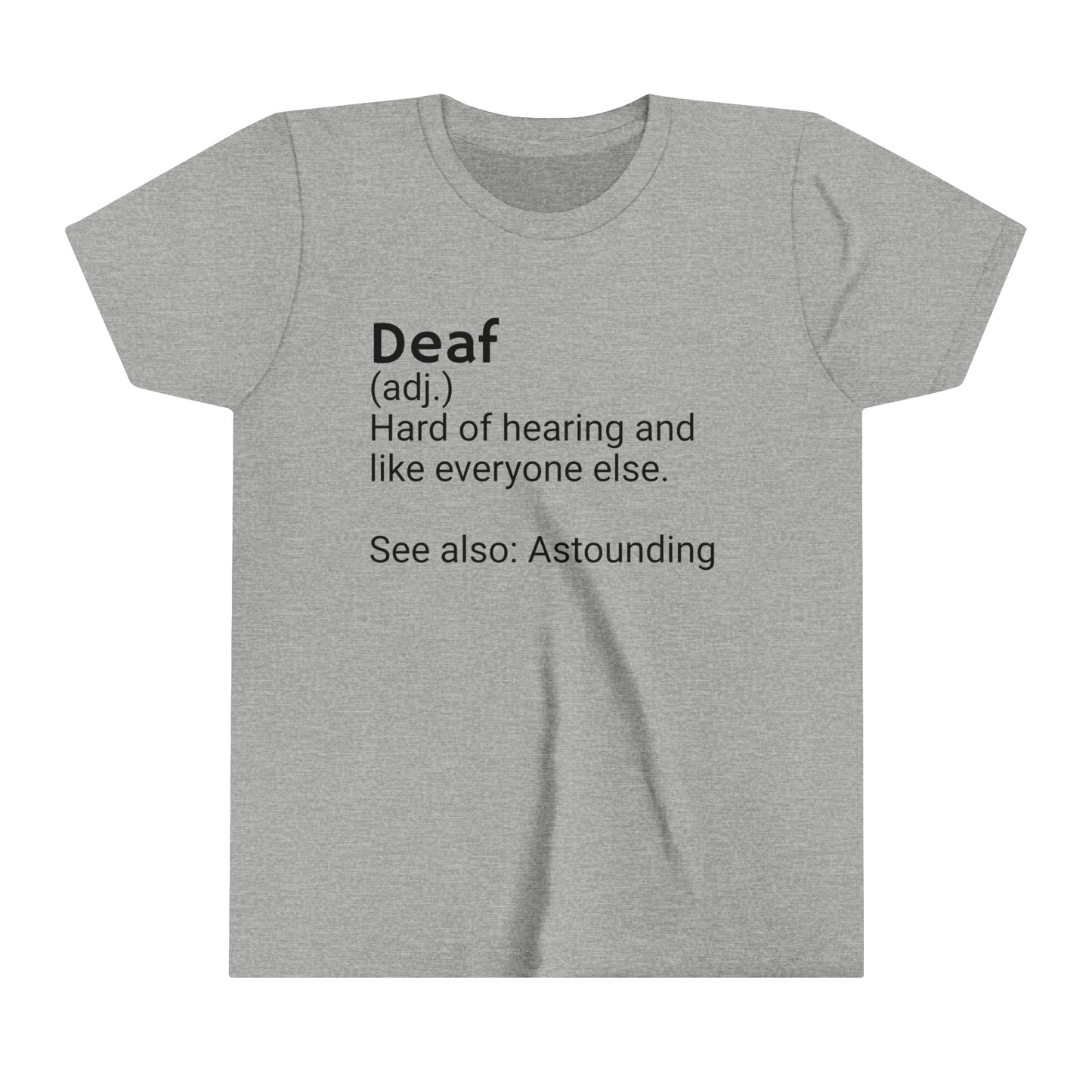 Youth DEAF definitionTee